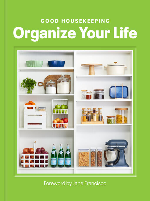 Cover image for Good Housekeeping Organize Your Life
